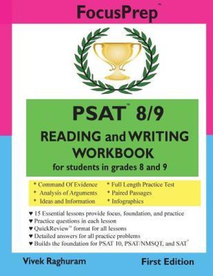 PSAT 8/9 READING and WRITING Workbook: for students in grades 8 and 9