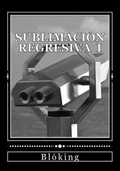 Sublimación regresiva I