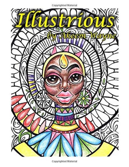 Illustrious: By Akeem Wayne