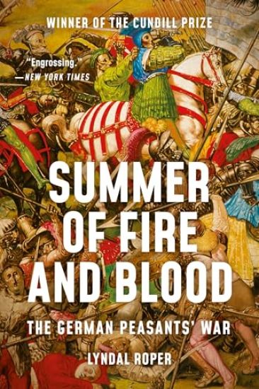 Summer of Fire and Blood: The German Peasants' War