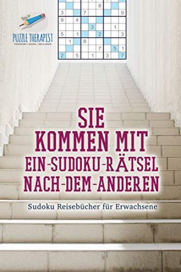 Sie kommen mit Ein-Sudoku-Rätsel-Nach-Dem-Anderen Sudoku Reisebücher für Erwachsene