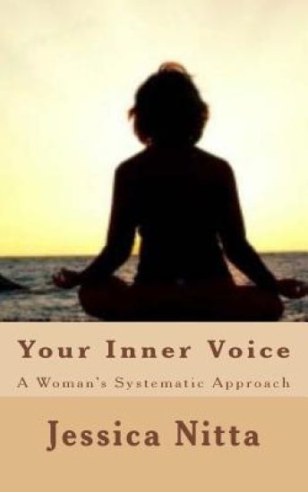 Your Inner Voice: A Woman's Systematic Approach