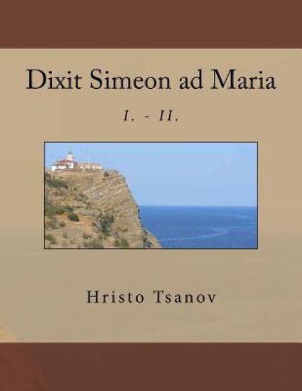 Dixit Simeon ad Maria