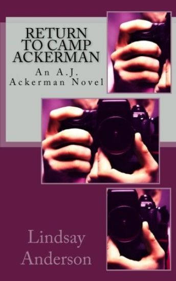 Return to Camp Ackerman: An A.J. Ackerman Novel