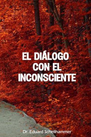 El Dialogo con el Inconsciente