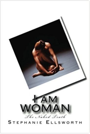 I am WOMAN: The Naked Truth