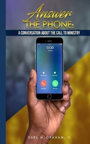 Answer the Phone: A Conversation about the Call to Ministry