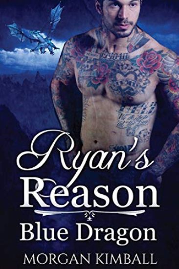 Ryan's Reason: A Blue Dragon Romance