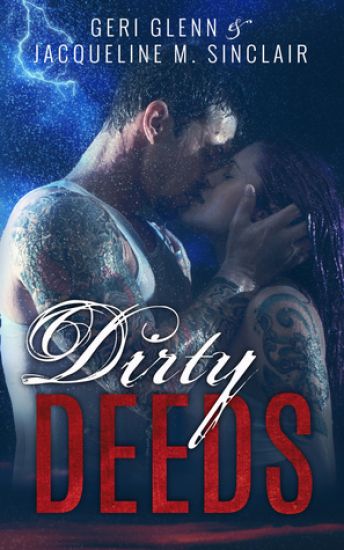 Dirty Deeds: Satan's Wrath MC Book 1