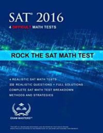 Rock the SAT Math Test: 4 Difficult Tests