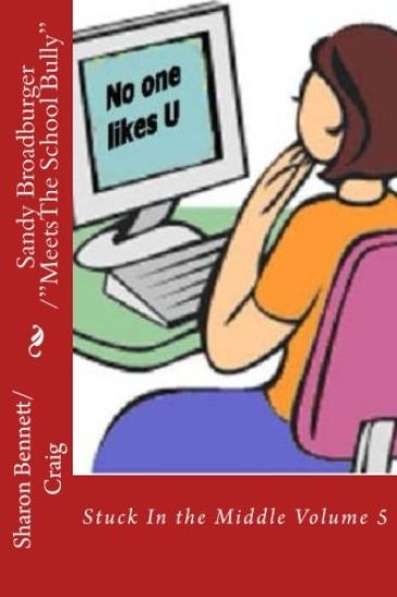 Sandy Broadburger Meets The School Bully
