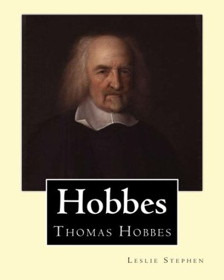 Hobbes. By: Leslie Stephen, and Frederic William Maitland (28 May 1850 - 19 December 1906) was an English historian and lawyer who