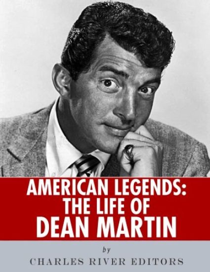 American Legends: The Life of Dean Martin