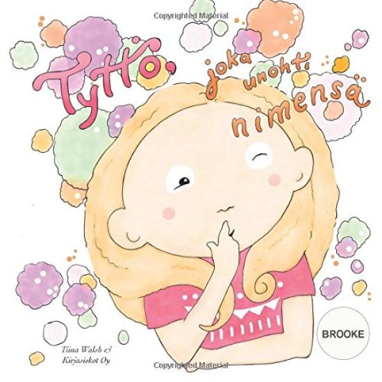 Tyttö, joka unohti nimensä BROOKE