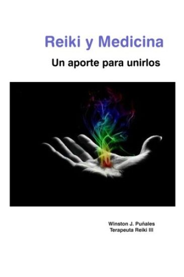Reiki y medicina: Un aporte para unirlos