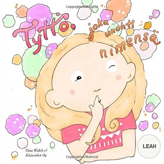 Tyttö, joka unohti nimensä LEAH