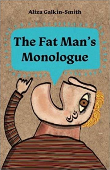 The Fat Man's Monologue