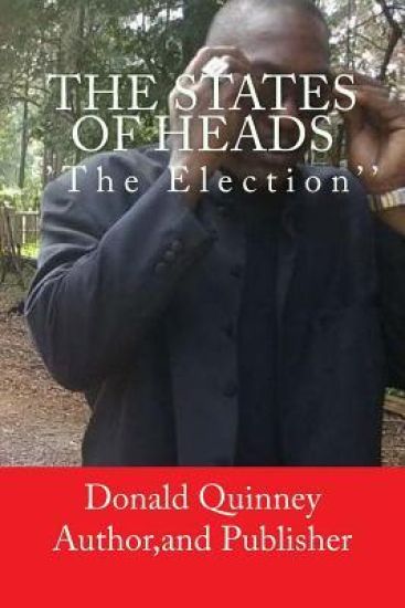 The States Of Heads: The Election