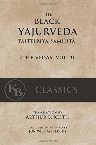 The Black Yajurveda: Taittiriya Samhita