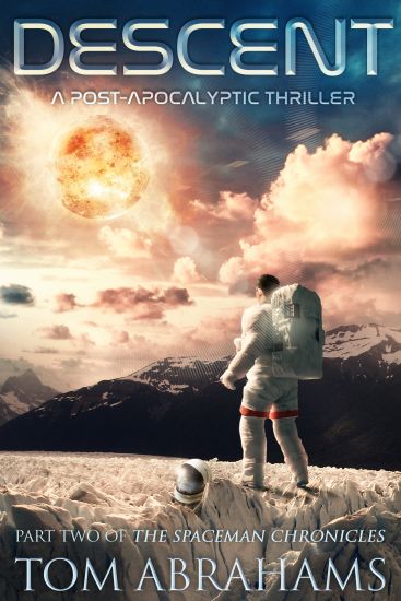Descent: A Post Apocalyptic Thriller
