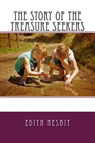 The Story of the Treasure Seekers