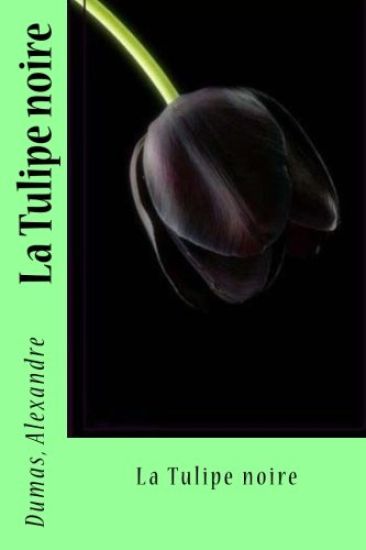 La Tulipe noire