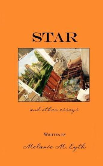 Star, and Other Essays