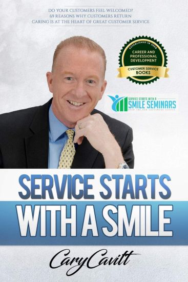Service Starts With a Smile: 69 reasons why customers return