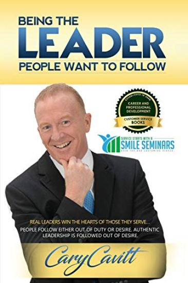 Being the Leader People Want to Follow: Real leaders win the hearts of those they serve