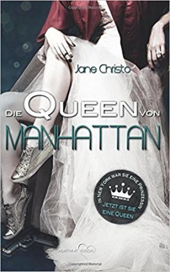 Die Queen Von Manhattan