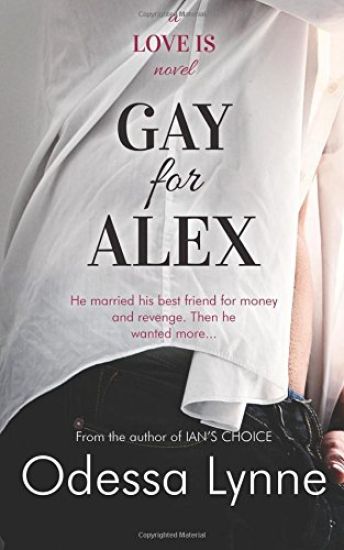 Gay for Alex