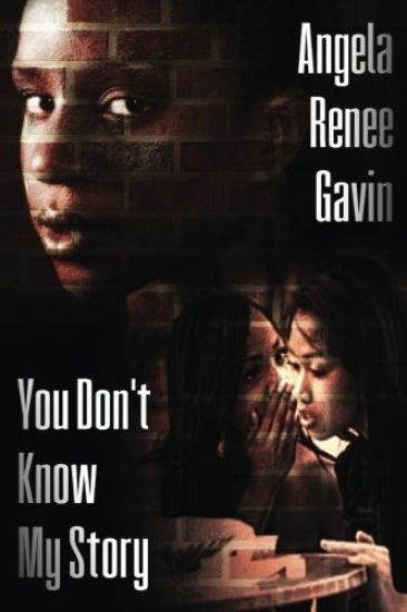 You Don't Know My Story