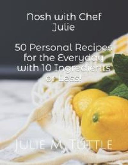 Nosh with Chef Julie