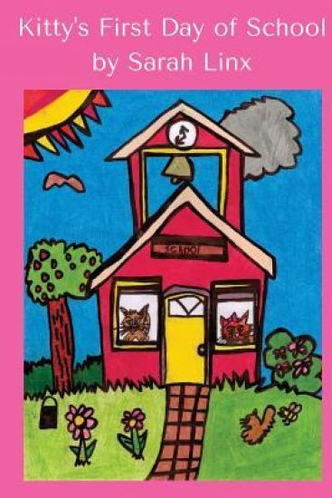 Kitty's First Day of School