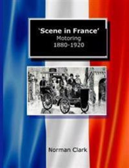 Scene in France Motoring 1880-1920
