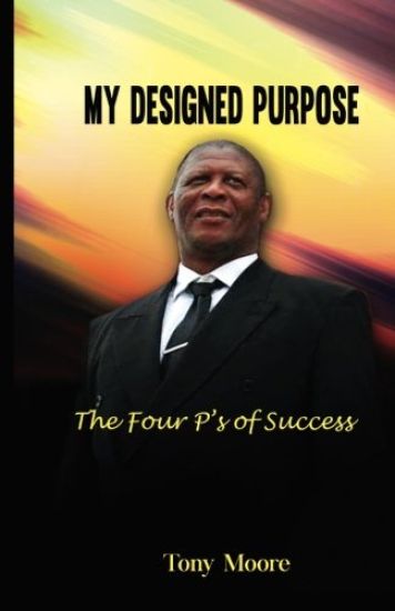 My Designed Purpose: The Four P's of Success