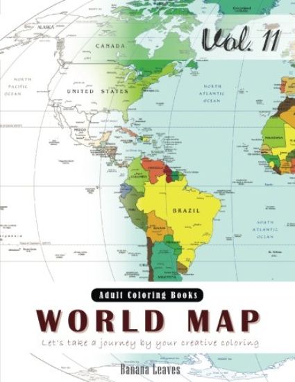 World Map Coloring Book for Stress Relief & Mind Relaxation, Stay Focus Therapy: New Series of Coloring Book for Adults and Grown up, 8.5" x 11" (21.5