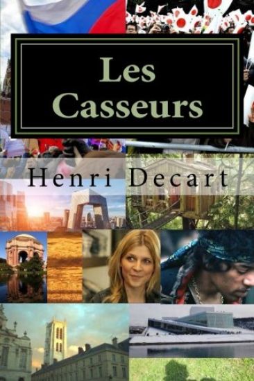 Les Casseurs: Issus