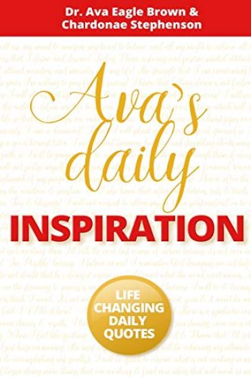 Ava's Daily Inspiration: Life Changing Daily Quotes