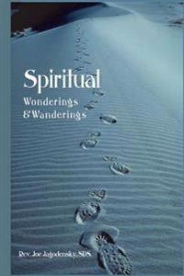 Spiritual Wonderings and Wanderings: Reflections on the Catholic Church and culture