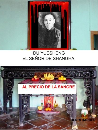 Du Yuesheng: El Señor de Shanghai