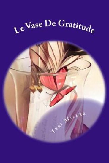 Le Vase De Gratitude