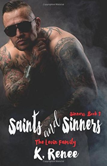 Saints and Sinners