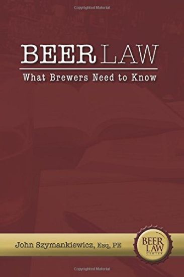 Beer Law: What Brewers Need to Know