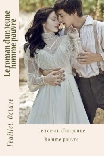 Le roman d'un jeune homme pauvre