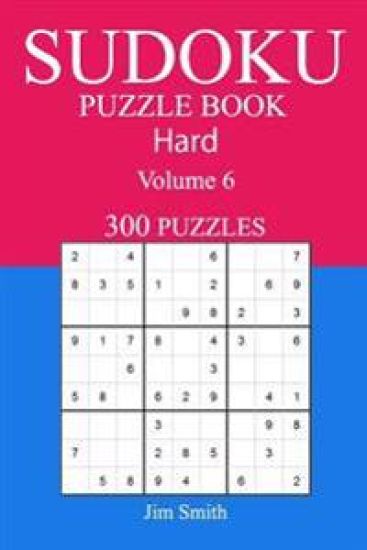 300 Hard Sudoku Puzzle Book: Volume 6