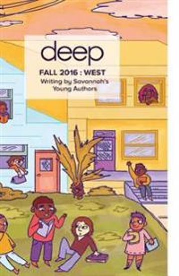 Fall 2016 West: Stories from Savannah's Young Authors