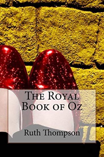 The Royal Book of Oz Ruth Plumly Thompson