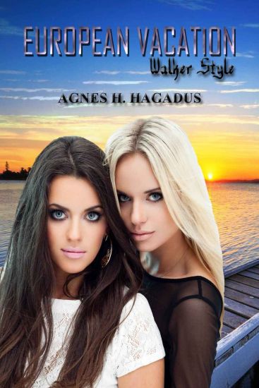 European Vacation: Walker Style