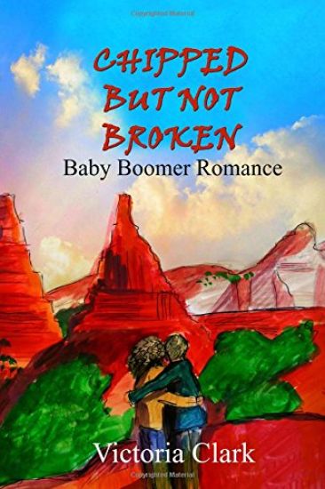Chipped But Not Broken: Baby Boomer Romance